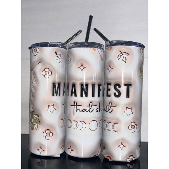 Handmade Other - Manifest that shit aspirational quote 20 Oz skinny tumbler